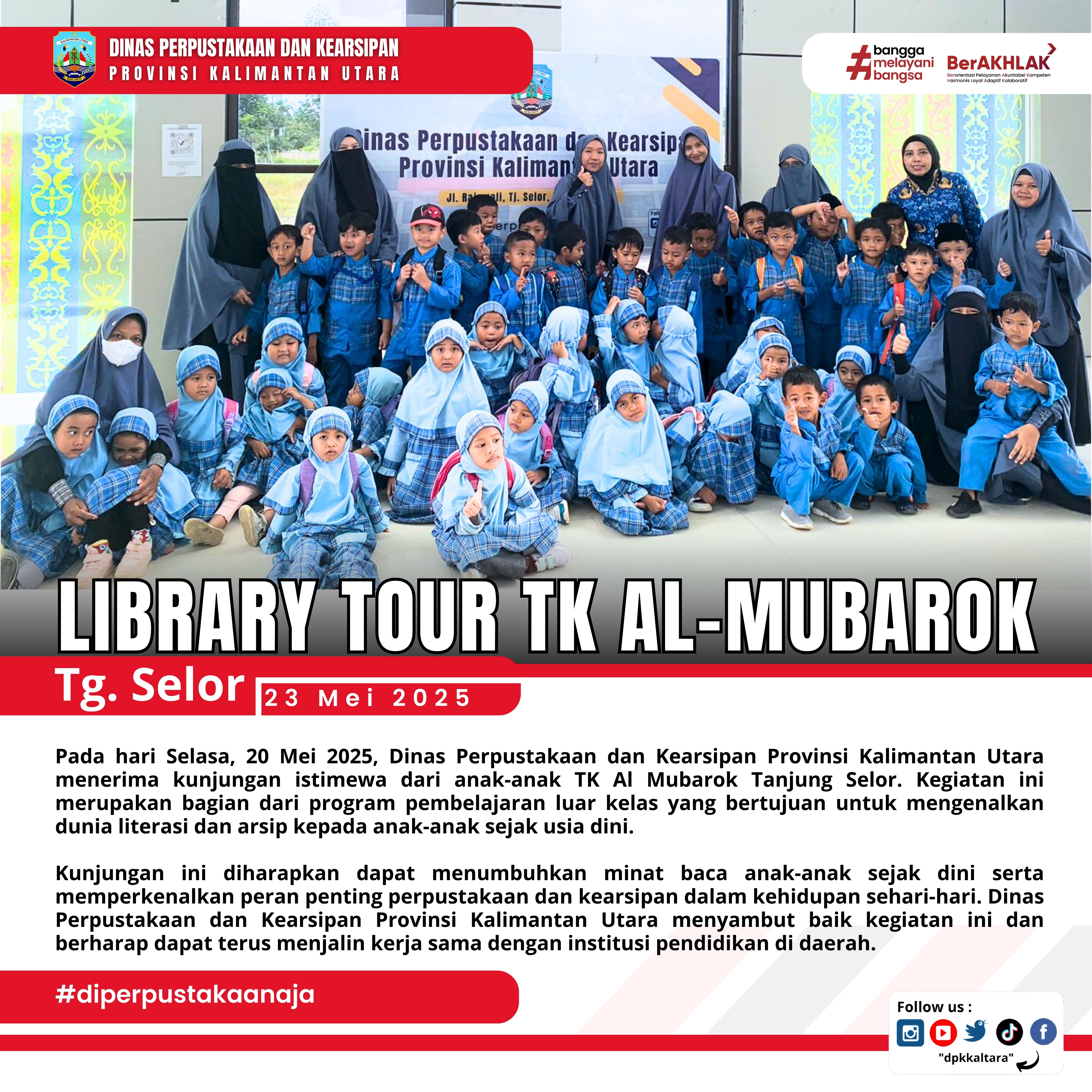 KEGIATAN DINAS PERPUSTAKAAN DAN KEARSIPAN PROVINSI KALIMANTAN UTARA