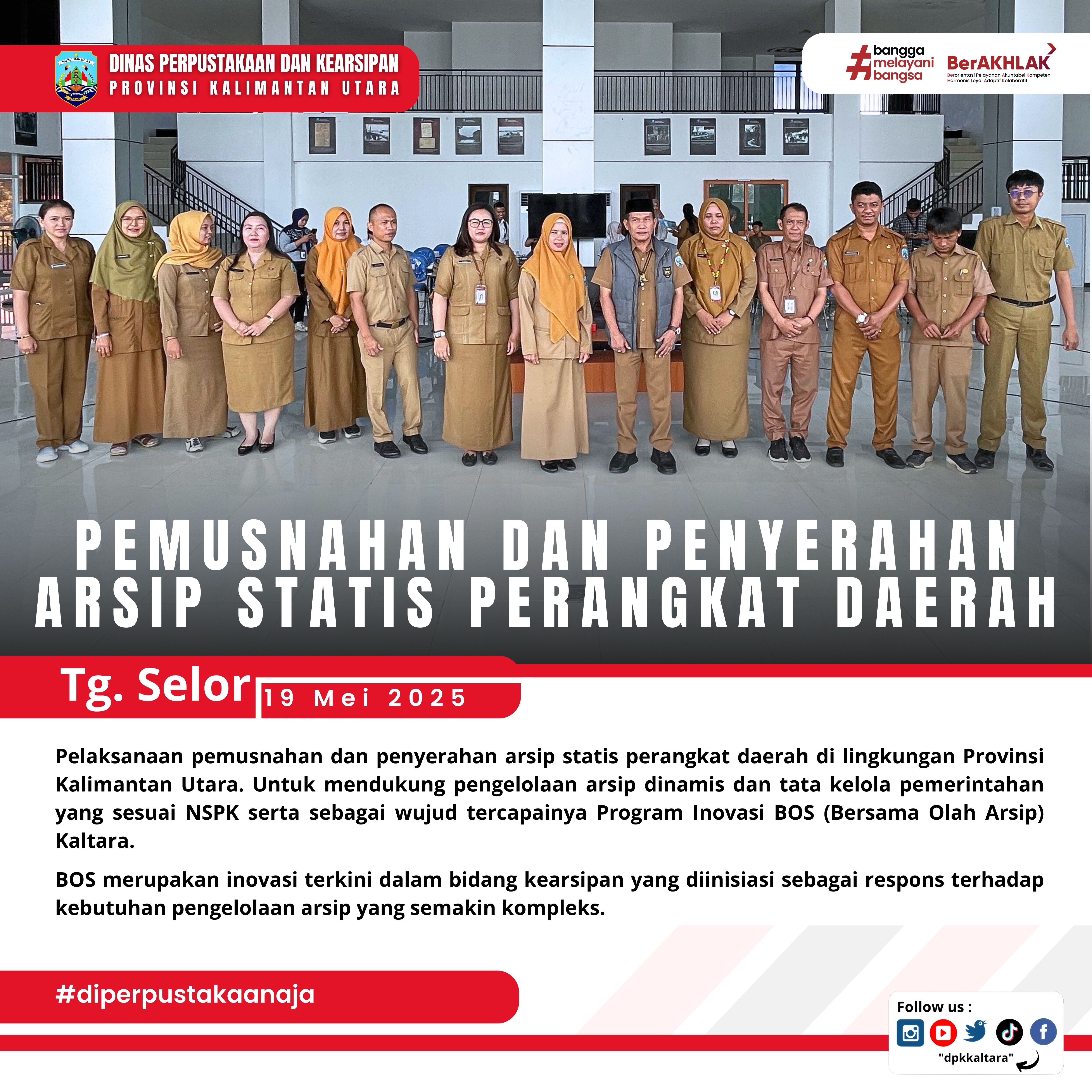 PEMUSNAHAN DAN PENYERAHAN ARSIP STATIS PERANGKAT DAERAH